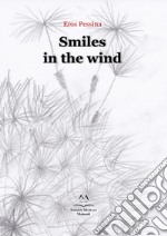 Smiles in the wind libro