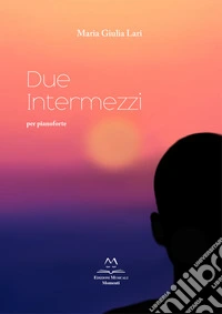 Due intermezzi per pianoforte