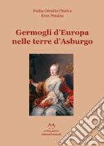 Germogli d'Europa nelle terre d'Asburgo libro