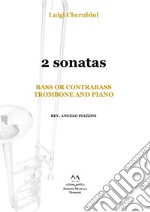 2 Sonatas. Bass or Contrabass, trombone and piano. Spartito libro