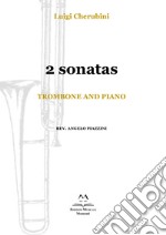 2 Sonatas. Trombone and piano. Spartito libro