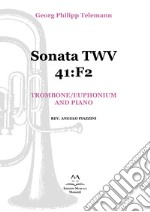 Sonata TWV 41:F2. Trombone/Euphonium and piano. Spartito libro