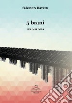 5 brani per Marimba libro