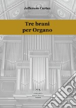 Tre brani per organo libro