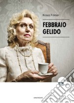 Febbraio gelido libro