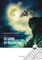 Le lune di Filomena libro