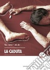 La caduta libro