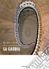 La gabbia libro