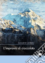 L'impronta di cioccolato libro