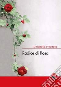 Radice di rosa