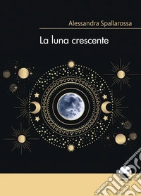 La luna crescente