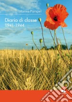 Diario di classe 1941-1944