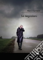 Le negazioni libro