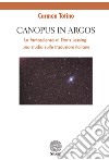 Canopus in Argos. La fantascienza di Doris Lessing: uno studio sulle traduzioni italiane libro