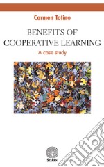 Benefits of Cooperative Learning. A case study