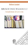 Ispanofoni e italiano L2. L'acquisizione del pronome libro