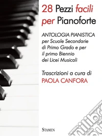 28 pezzi facili per pianoforte