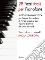 28 pezzi facili per pianoforte