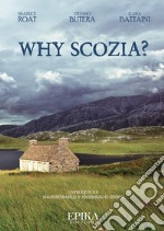 Why Scozia? libro