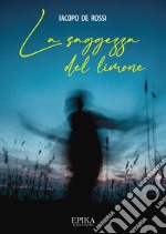 La saggezza del limone