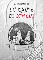 Un canto di demoni libro