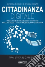 Cittadinanza digitale. Tra etica e carisma