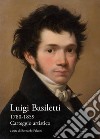 Luigi Basiletti (1780-1859). Carteggio artistico libro