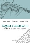 Regina Strinasacchi. Violinista nel Settecento europeo libro