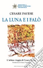 La luna e i falò libro