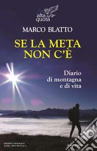 Se la meta non c'è