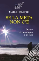 Se la meta non c'è libro