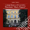 Campobasso e il convitto nazionale «Mario Pagano» libro