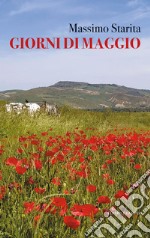 Giorni di maggio libro