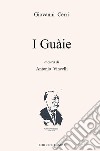 I Guàie libro