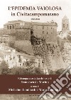 L'epidemia vaiolosa in Civitacampomarano (1880-1881) libro