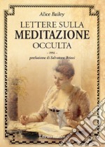 Lettere sulla meditazione occulta libro