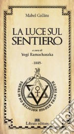 La luce sul sentiero