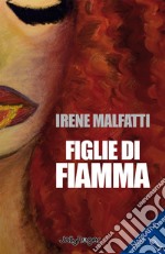 Figlie di fiamma