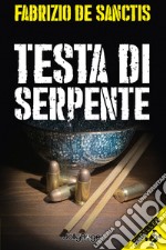 Testa di serpente libro