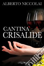 Cantina Crisalide libro