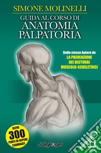 Guida al corso di anatomia palpatoria