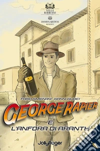 George Rapier e l'anfora di Aranth