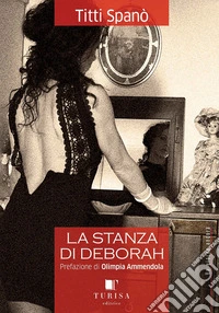 La stanza di Deborah