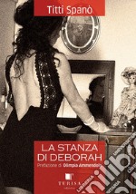 La stanza di Deborah libro