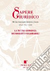 Sapere giuridico. Rivista semestrale multidisciplinare (2022). Vol. 1: La tutela giuridica dei soggetti vulnerabili libro di Dimartino L. (cur.)