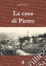 La casa di Pietro libro