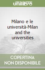 Milano e le università-Milan and the universities