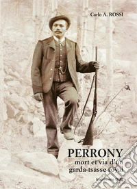 Perrony mort et via d'un garda-tsasse royal libro