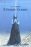 Il grande Oceano libro