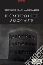 Il cimitero delle Argonaute